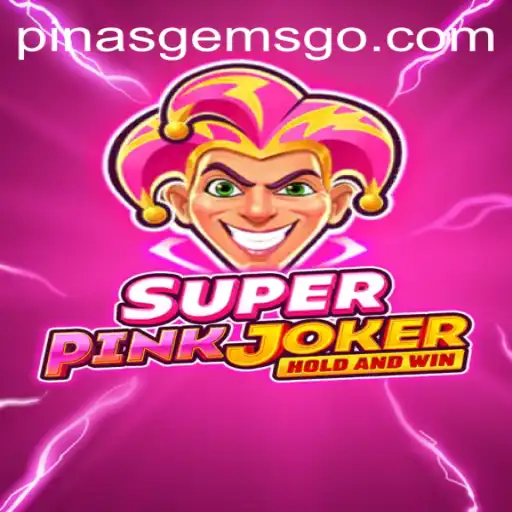 Explore the Exciting World of SuperPinkJoker: A Journey with Pinasgems