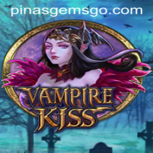 VampireKiss: A New Era of Gaming with PinasGems