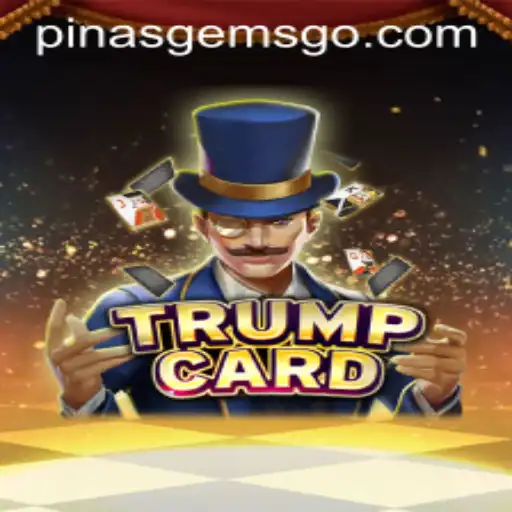 TrumpCard: The Strategic Game Captivating Pinasgems Enthusiasts